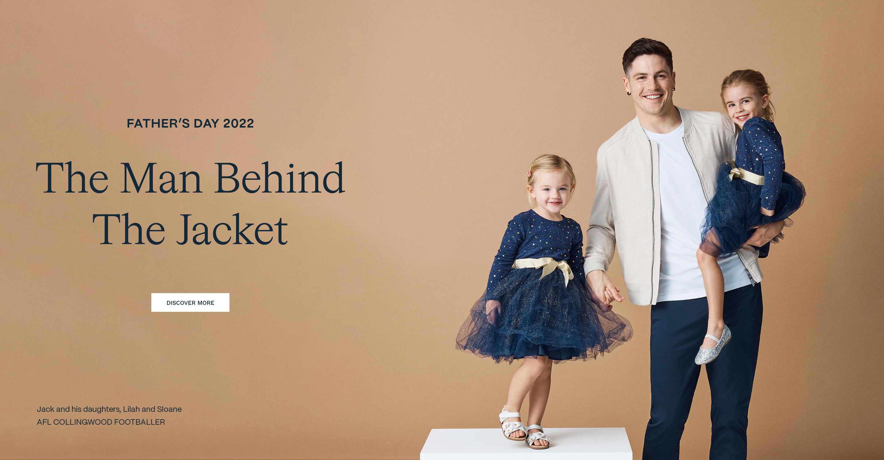 Father's Day 2022 The Man Behind The Jacket - Discover More