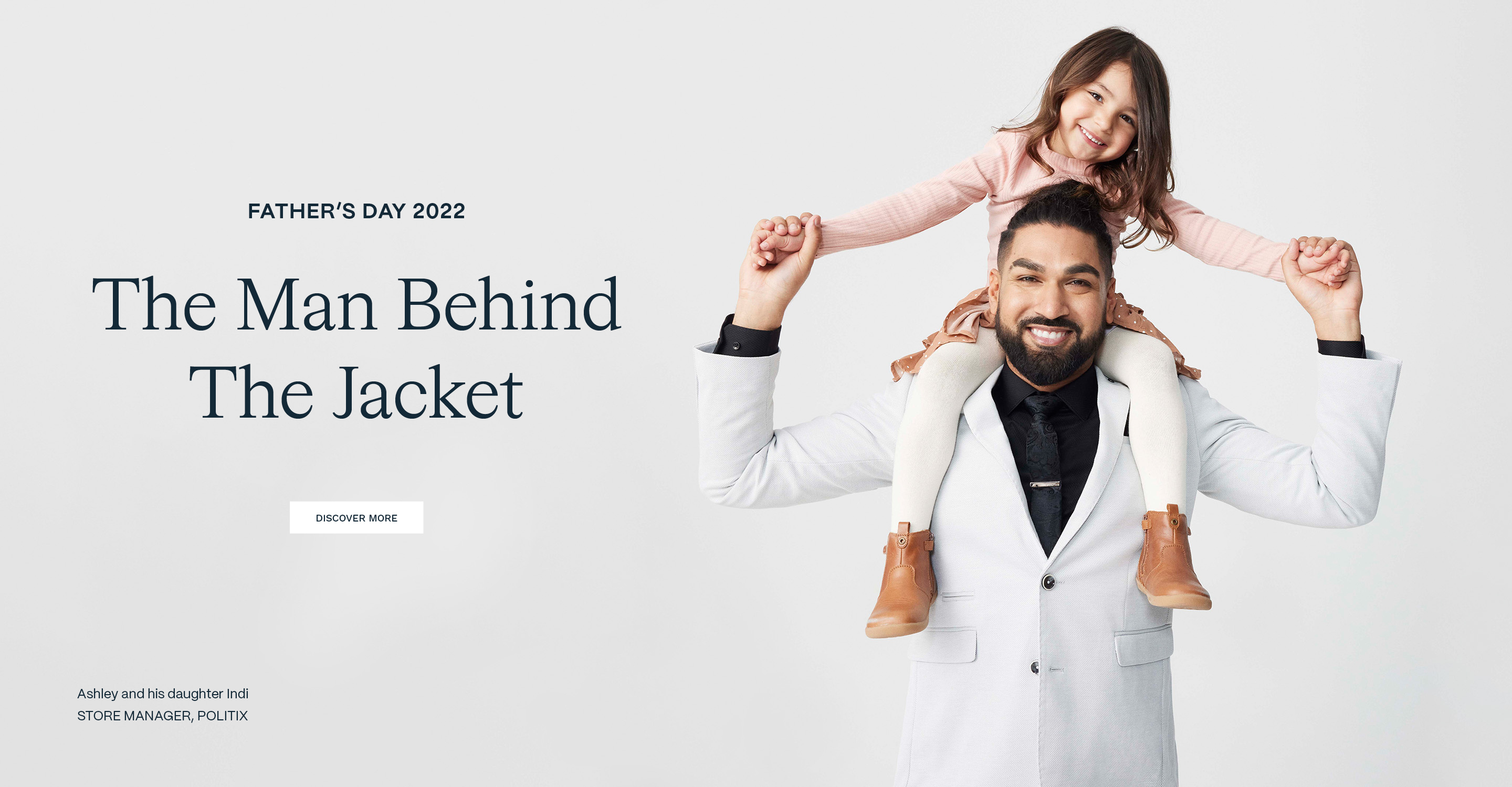 Father's Day 2022 The Man Behind The Jacket - Discover More
